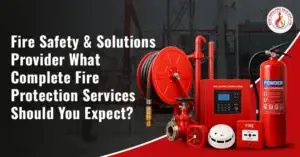 Fire Safety and Solutions Provider