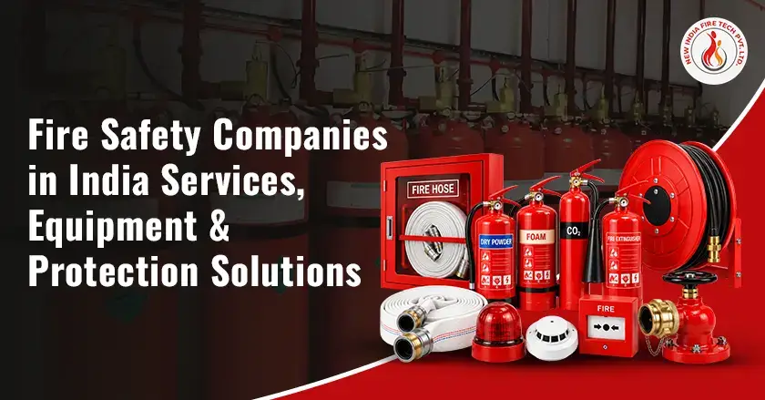 Fire Safety Company in India
